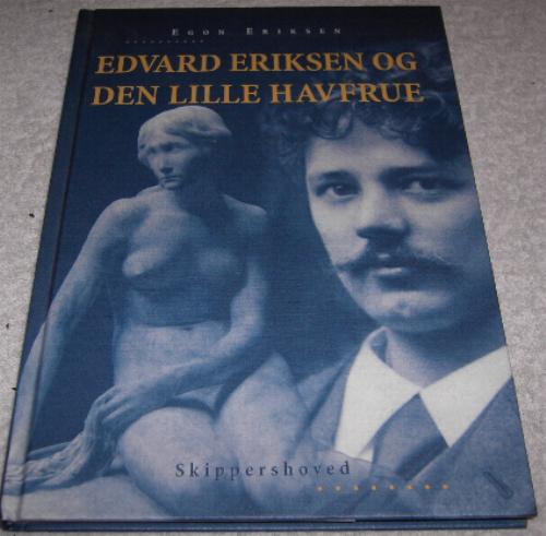 Edvard Eriksen og den lille havfrue