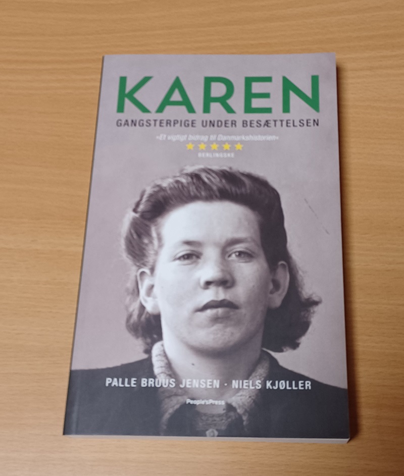 Karen, Gangsterpige under besættelsen